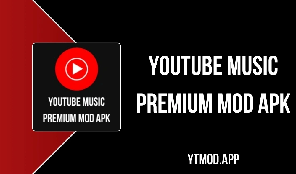 YouTube Music Premium Mod APK