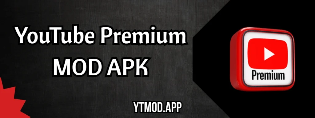 YouTube Premium Mod APK