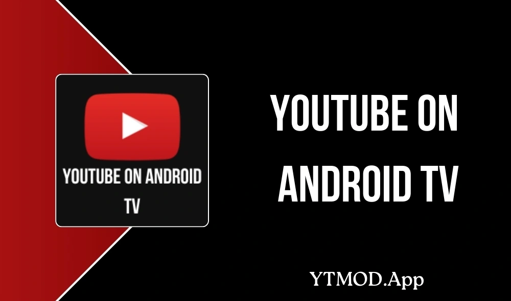 YouTube on Android TV