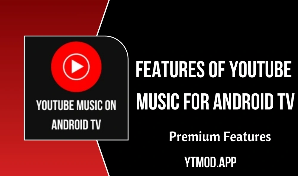 YouTube Music on Android TV
