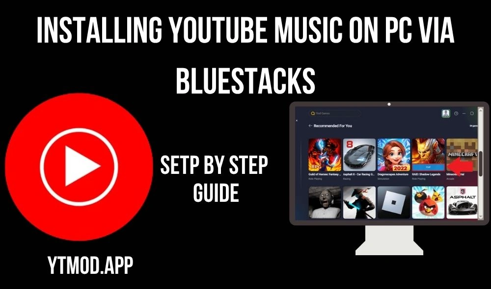 Installing YouTube Music on PC via BlueStacks (1)