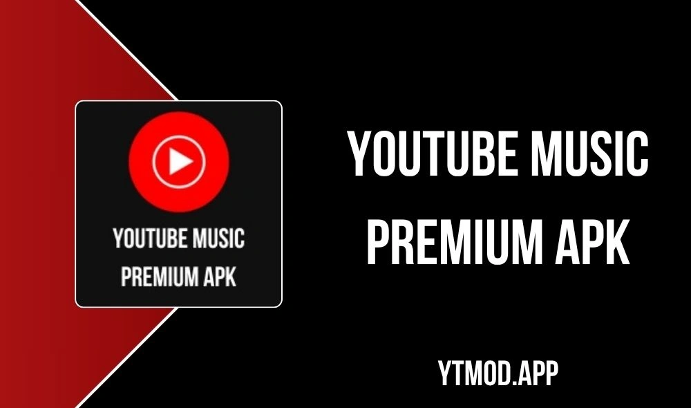 YouTube Music Premium APK