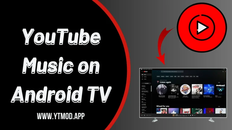 YouTube Music on Android TV