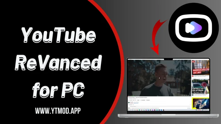 YouTube ReVanced for PC